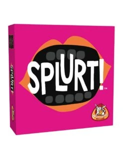 Splurt!